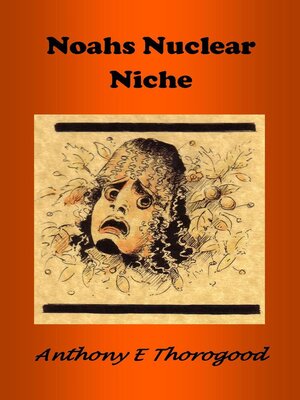 cover image of Noahs Nuclear Niche